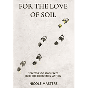 For The Love Of Soil | Nicole Masters